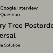 Binary Tree Postorder Traversal Google Interview Questions LeetCode 145 Solution C