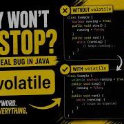 Java Volatile Keyword Explained With A Real Bug Why Your Thread Never Stops