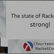 The State Of Racket