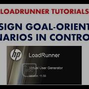 Loadrunner Tutorials How To Create Goal Oriented Scenarios In Loadrunner Controller