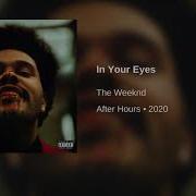 The Weeknd In Your Eyes 432Hz