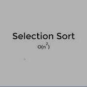 Selection Sort Implementation Runtime And Space Complexity