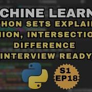 Python Sets Explained Union Intersection Difference Interview Ready S1 EP18