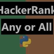 Any Or All Hackerrank Solution Python Hackerrank Python