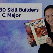 177 180 Skill Builders C Major From Essential Elements Book 1