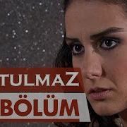 Unutulmaz 56 Bölüm Unutulmaz