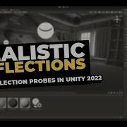 Realistic Reflections Using The Reflection Probes In Unity HDRP V 2022
