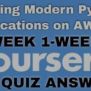 Building Modern Python Applications On AWS Coursera Quiz Answers Building Modern Python App On AWS