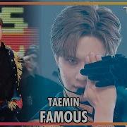 HOT TAEMIN Famous 2019 MBC 가요대제전 The Chemistry 20191231