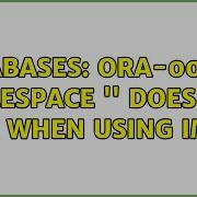 Databases ORA 00959 Tablespace Name Does Not Exist When Using Impdp