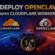 Deploy OpenClaw On Cloudflare Workers Fix All Errors Full Guide