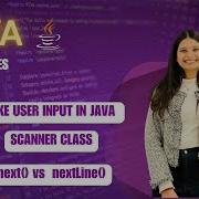 Java Input Using Scanner Next Vs NextLine Common Mistakes Close Method Explained