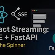 Streaming In React The Simple Way Server Sent Events With FastAPI