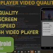 Exoplayer Player Video Quality Android Studio With Source Code Stylish Video Player