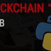Python Blockchain Tutorial 3 Creating Web UI With Flask Python Projects