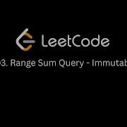 LeetCode 303 Range Sum Query Immutable