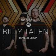 The Official Billy Talent Reverb Shop Artist Shop Spotlight