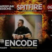 PAPERFUNK SESSION SPITFIRE MIX By ENCODE