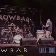 Crowbar Like Broken Glass Live