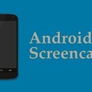 Screencasting On Android