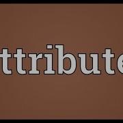 Attribute Meaning