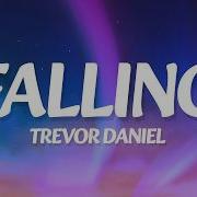 Trevor Daniel Falling Lyrics