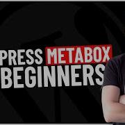 Beginners Guide To MetaBox For WordPress