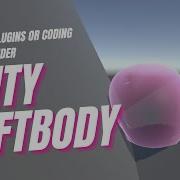 Making Unity Softbody Without Plugins Or Coding With Blender