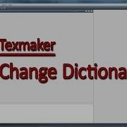 Texmaker Change Dictionary