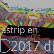 EDC MEXICO 2017 Día 2 De Sebitastrip