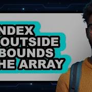 How To Fix Index Was Outside The Bounds Of The Array Easy Guide