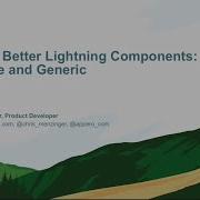 Building Better Lightning Components Reusable And Generic 1