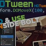 How To Add Use Dotween Inside BOLT Unity Tutorial