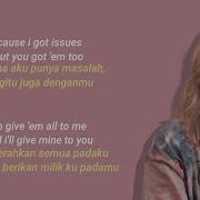 Issues Julia Michaels Lirik Terjemahan