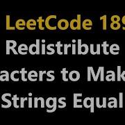 Redistribute Characters To Make All Strings Equal Leetcode 1897 Python