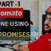 Build ZOMATO Clone With JavaScript PROMISES 1 Javascript Promises Tutorial Frontend Skills 4 5