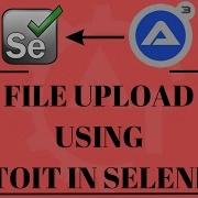 File Upload Using AutoIt In Selenium