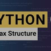 Python Tutorial 03 Syntax Structure Python Code Basics