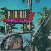 Abrina Pleasure Ft RINI