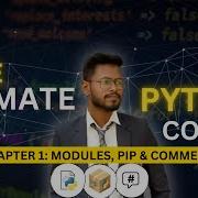 Python Course For Beginners Chapter 1 Modules PIP Comments Explained PythonCourse