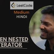 341 Flatten Nested List Iterator Medium Recursion Java Hindi