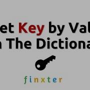 Get Key By Value In The Dictionary
