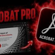 Adobe Acrobat Pro Document Workflow 2026 Advanced PDF Editing And Conversion Techniques