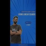 How To Search For An Element Is An Array Using Linear Search