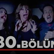 Yalan Dünya 80 Bölüm