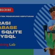 Ngoding Sistem Pendukung Keputusan 10 Migrasi Database Dari SQLite Ke MySQL