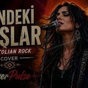 Sendeki Kaşlar Bende De Olaydı Anatolian Rock Cover Cover Pulse 125 BPM Enerjik Kadın Vokal