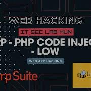 BWAPP Web Hacking PHP Code Injection LOW Burp XSS Hacking IT SEC LAB HUN