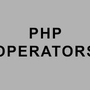 PHP Operators