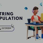 String Manipulation In Dart Essential Tips And Tricks